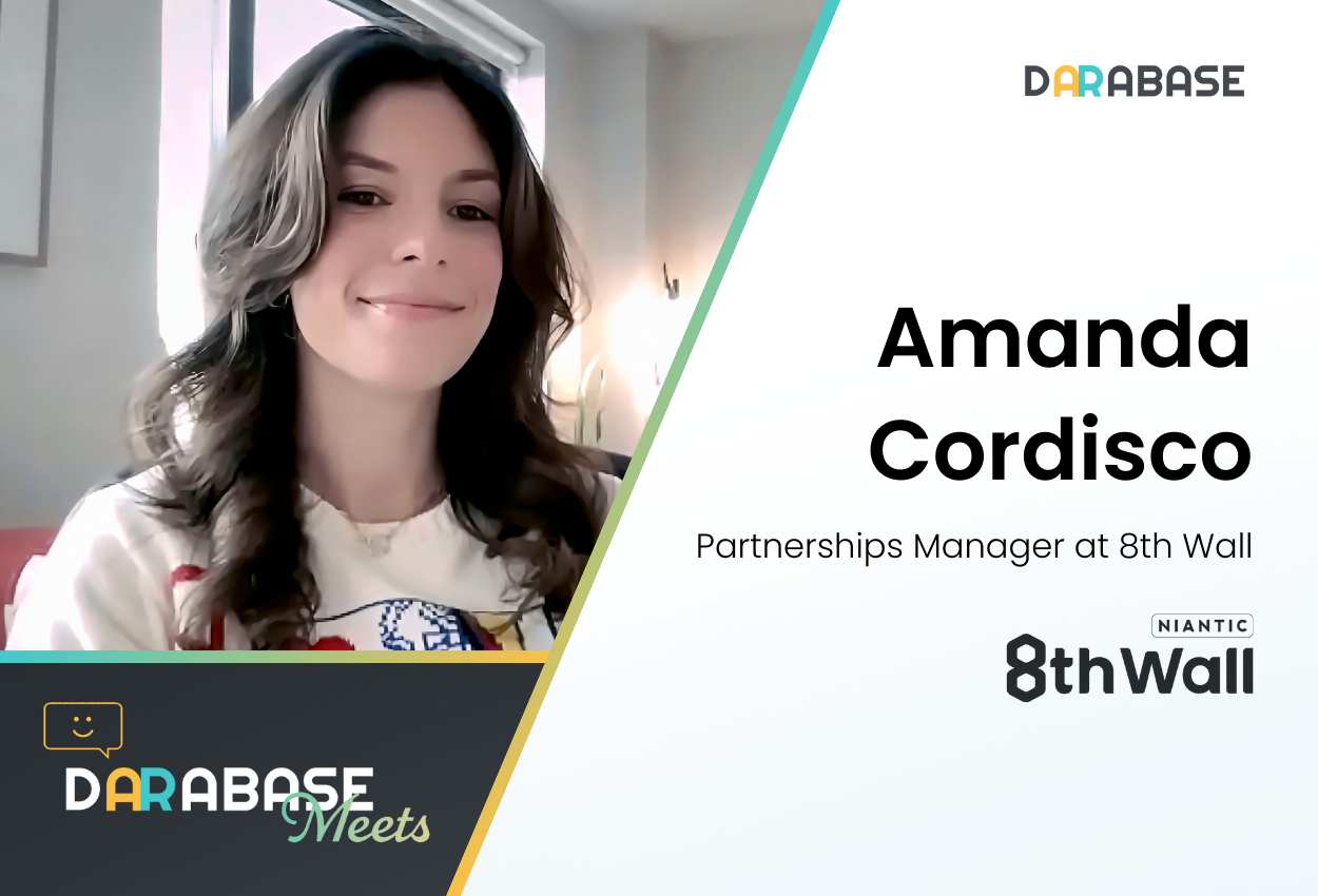 Darabase Meets… Amanda Cordisco from 8th Wall