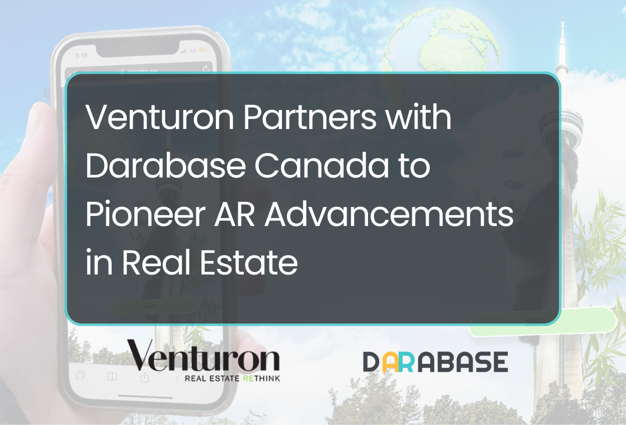 Press Release: Venturon Partners with Darabase Canada to Pioneer AR Advancements in Real Estate