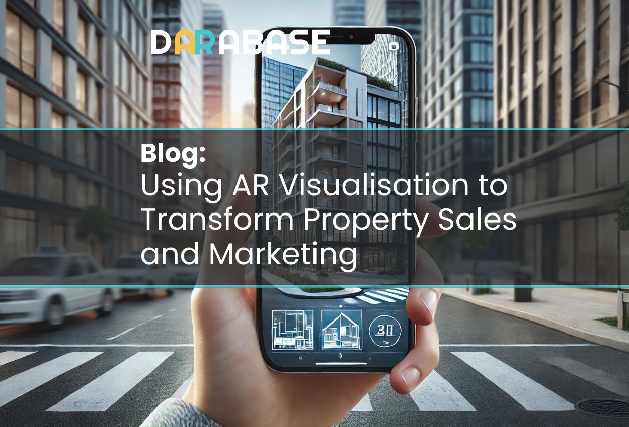 How AR Visualisations Transform Sales and Marketing for Property Companies
